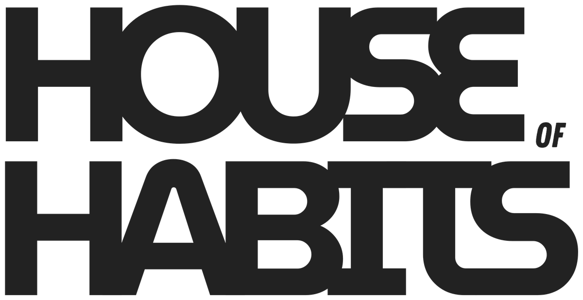 House of Habits